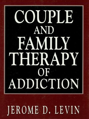 cover image of Couple and Family Therapy of Addiction